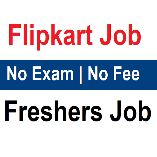 Flipkart Recruitment 2024